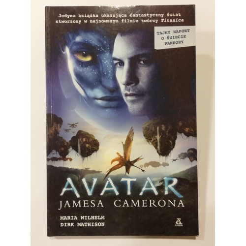 Avatar Jamesa Camerona. Tajny Raport o Świecie Pandory