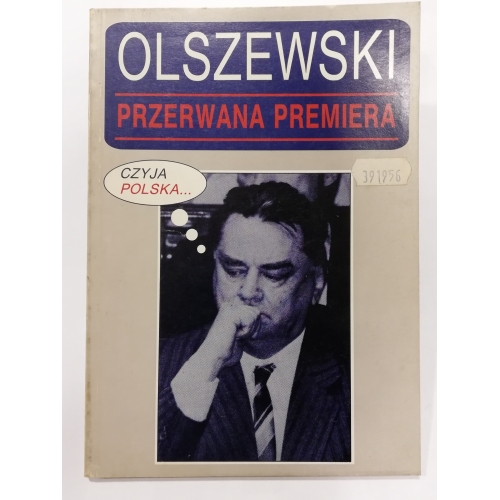 Olszewski przerwana premiera