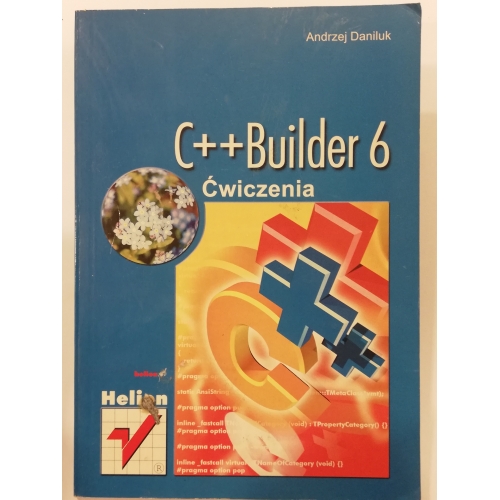 C++ Builder 6. Ćwiczenia