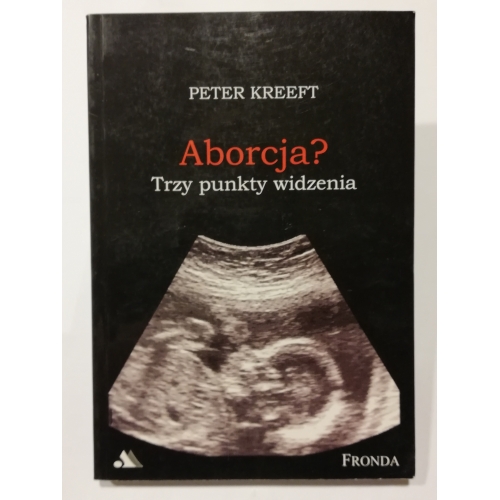 Aborcja. Trzy punkty widzenia
