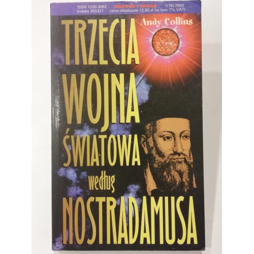 Trzecia wojna światowa według Nostradamusa