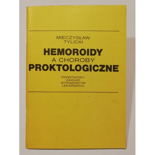 Hemoroidy a choroby proktologiczne