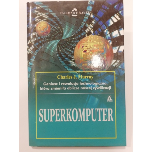 Superkomputer. Historia Seymoura Craya