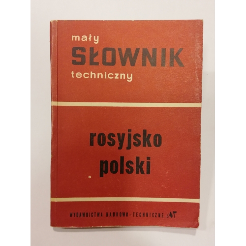Mały słownik techniczny rosyjsko-polski