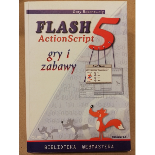 Flash 5 ActionScript. Gry i zabawy