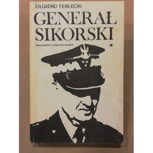 Generał Sikorski. Tom I