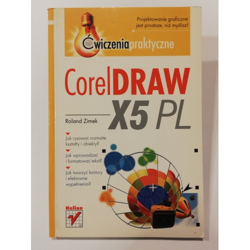 CorelDraw X5 PL. Ćwiczenia praktyczne