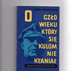 O człowieku, który się kulom nie kłaniał