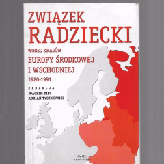 Związek Radziecki wobec krajów Europy Środkowej i Wschodniej 1920-1991