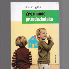 Zrozumieć przedszkolaka