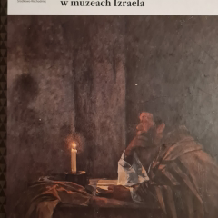 Katalog dzieł artystów polskich i żydowskich z Polski w muzeach Izraela. Malarstwo, rzeźba, rysunek