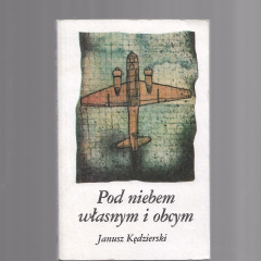 Pod niebem własnym i obcym
