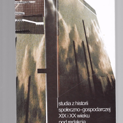 Studia z historii społeczno-gospodarczej XIX i XX wieku tom V