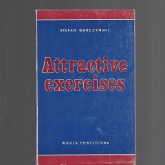 Attractive exercises. Ćwiczenia gramatyczne do nauki języka angielskiego