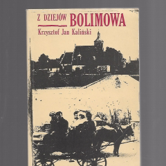 Z dziejów Bolimowa.