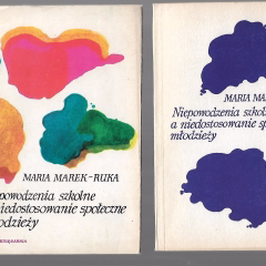 Niepowodzenia szkolne a niedostosowanie społeczne młodzieży